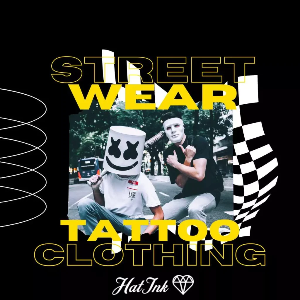 Streetwear y tattoo clothing